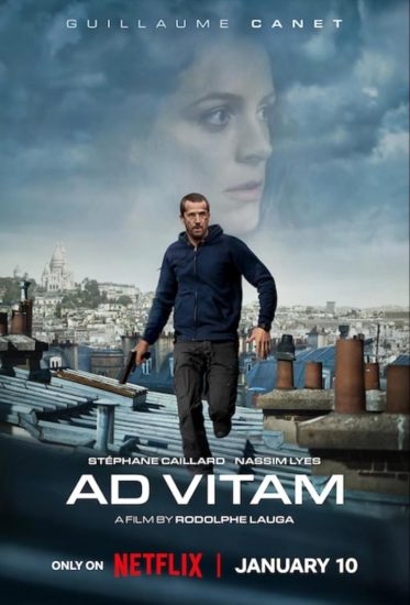 فيلم مدى الحياة Ad Vitam مترجم